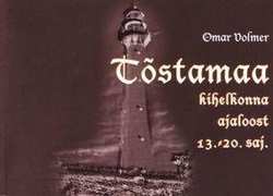 Tõstamaa kihelkonna ajaloost 13.-20. saj