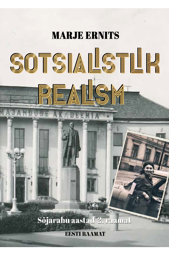 Sotsialistlik realism. Sõjarahu aastad 2. raamat