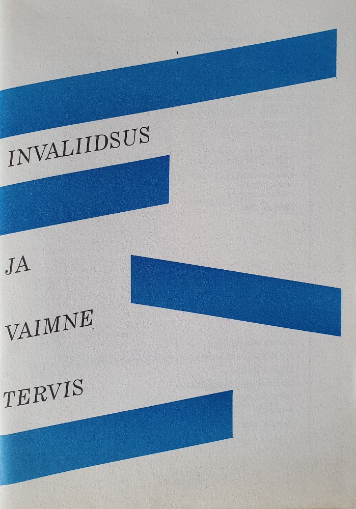 Invaliidsus ja vaimne tervis