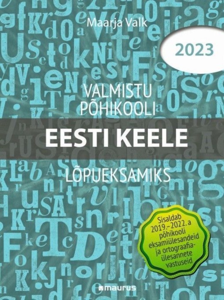 Valmistu põhikooli lõpueksamiks. Eesti keel 2023