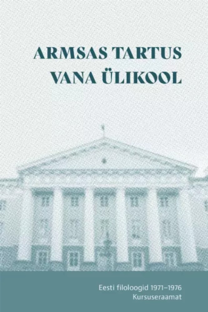 Armsas Tartus vana ülikool