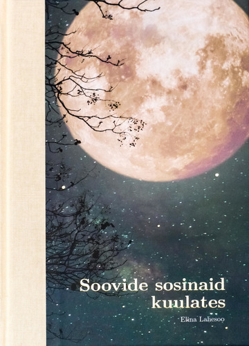 Soovide sosinaid kuulates