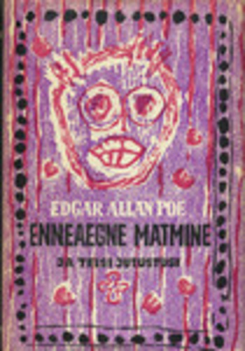 Enneaegne matmine ja teisi jutustusi