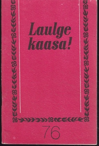 Laulge kaasa! 76