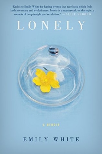 Lonely: A Memoir