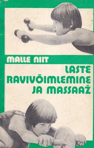 Laste ravivõimlemine ja massaaž