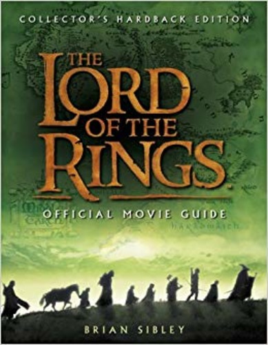 The Lord Of The Rings - Official Movie Guide