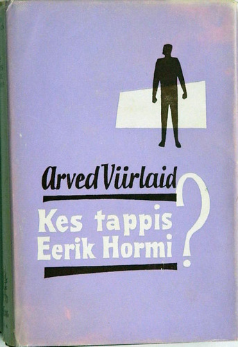 Kes tappis Eerik Hormi?