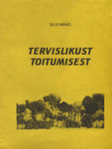 Tervislikust toitumisest