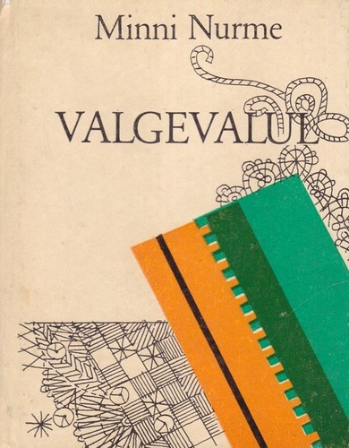 Valgevalul : [luuletused]