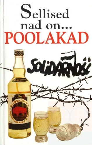 Sellised nad on... poolakad