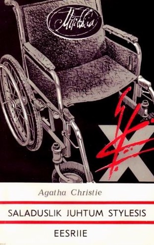 Saladuslik juhtum Stylesis. Eesriie