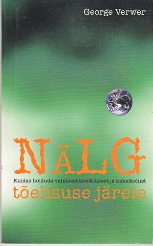 Nälg tõelisuse järele