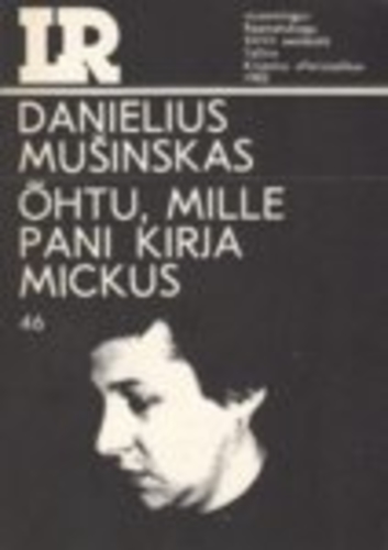 Õhtu, mille pani kirja Mickus