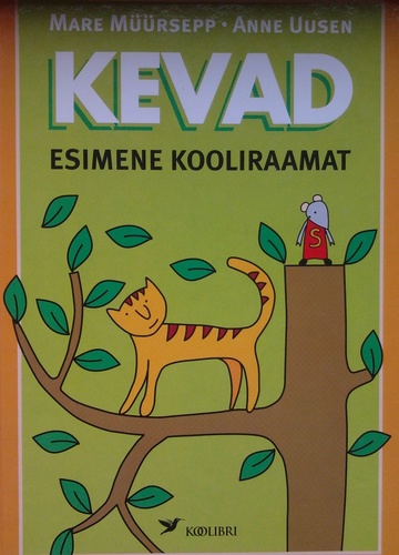 Kevad. Esimene kooliraamat