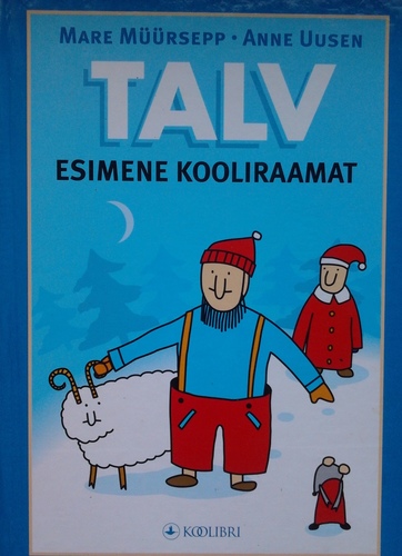 Talv. Esimene kooliraamat