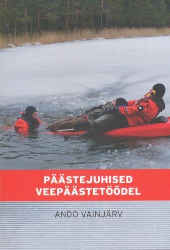 Päästejuhised veepäästetöödel
