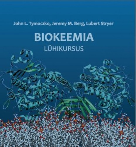 Biokeemia. Lühikursus