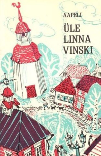 Üle linna Vinski