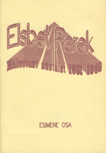 Mälestusi aastast 1931-1949