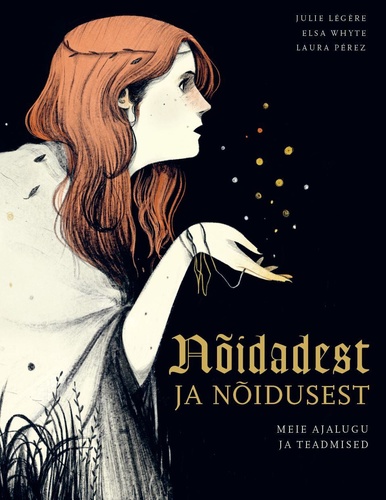 Nõidadest ja nõidusest