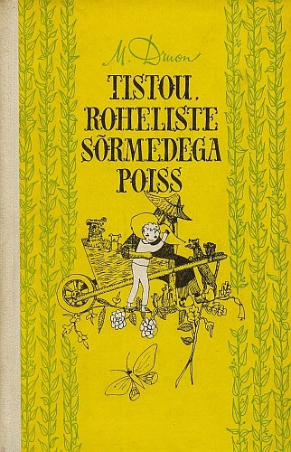 Tistou, roheliste sõrmedega poiss