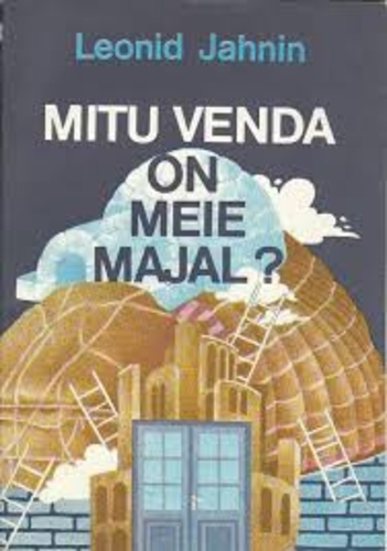 Mitu venda on meie majal?