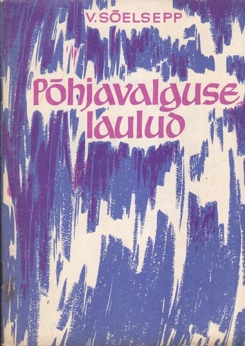 Põhjavalguse laulud