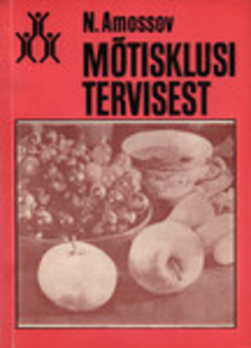 Mõtisklusi tervisest