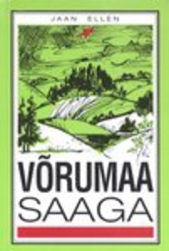 Võrumaa Saaga 3 osa Rindejooneta sõda