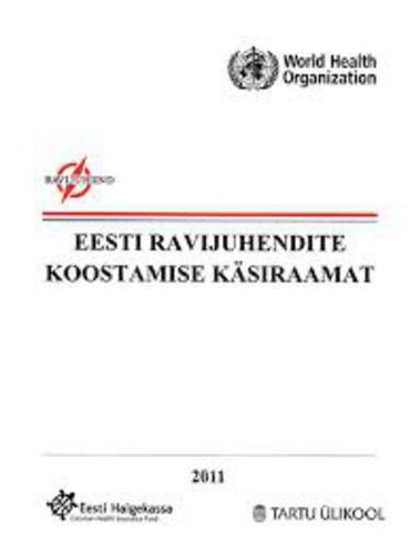 EESTI RAVIJUHENDITE KOOSTAMISE KÄSIRAAMAT