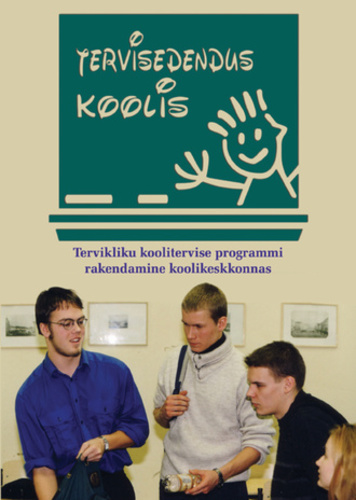 Tervisedendus koolis