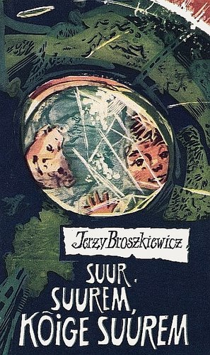 Suur, suurem, kõige suurem