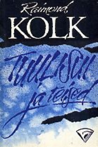 Võrumaalt Stokholmi, "Tuulisui" ja teised