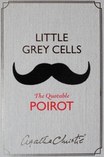 Little Grey Cells: The Quotable Poirot