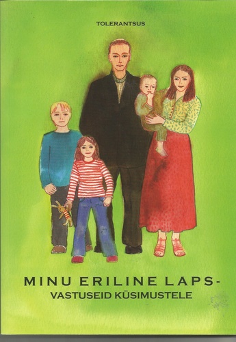 Minu eriline laps - vastuseid küsimustele