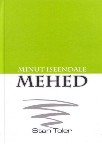 Minut iseendale. Mehed