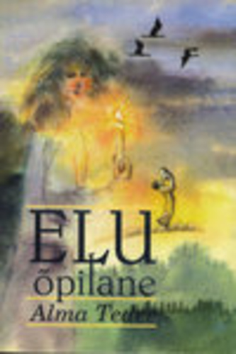 Elu õpilane (2. osa)