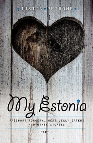 My Estonia Part 1