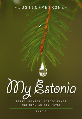 My Estonia Part 2