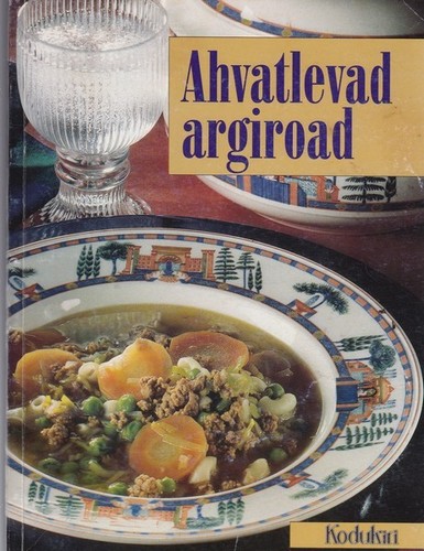 Ahvatlevad argiroad