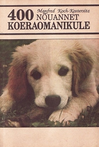 400 nõuannet koeraomanikule