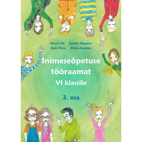 Inimeseõpetuse tööraamat VI klassile III osa