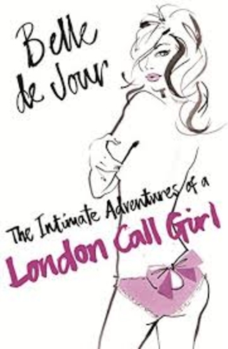 The Intimate Adventures of a London Call Girl