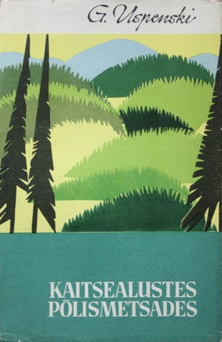 Kaitsealustes põlismetsades