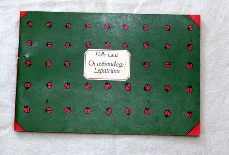 Oi vabandage! Lepatriinu