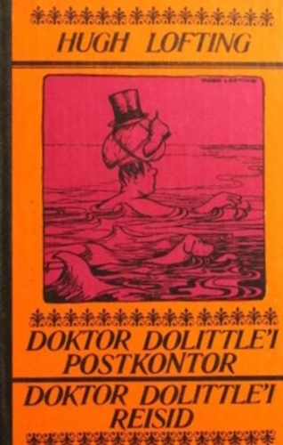Doktor Dolittle'i postkontor. Doktor Dolittle'i reisid
