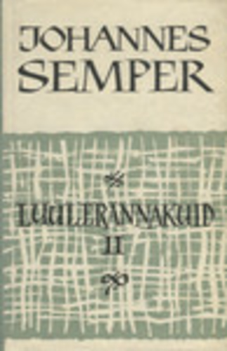 Luulerännakuid (2. osa)