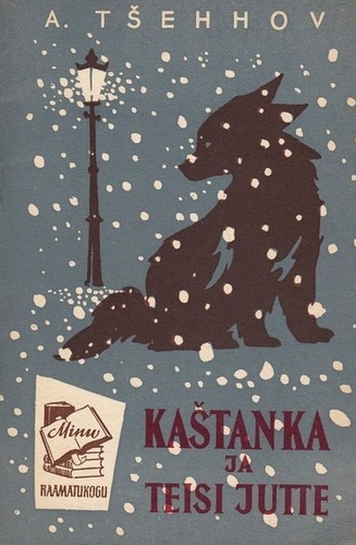 Kaštanka ja teisi jutte