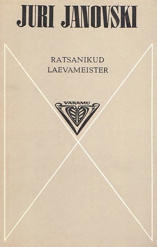 Ratsanikud. Laevameister